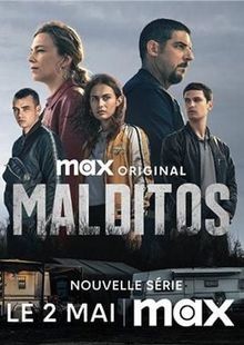 Malditos - Az átkozottak online sorozat